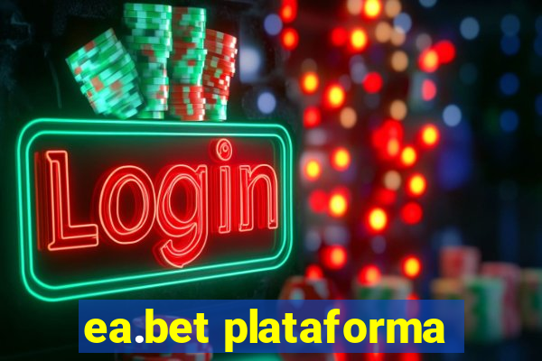 ea.bet plataforma